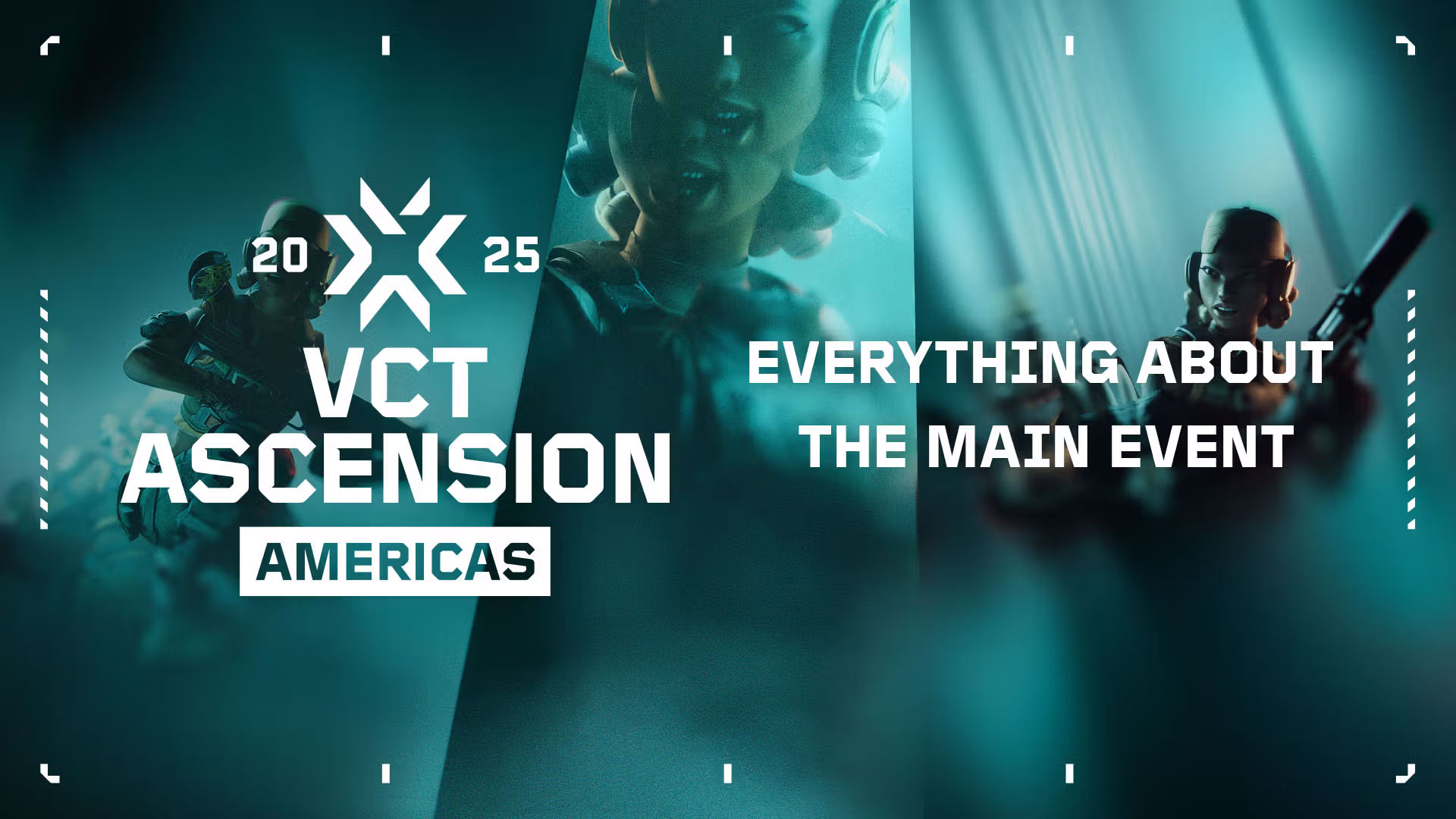 VCT Ascension Americas 2025 viewer's guide | VALORANT Esports News ...